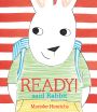 Ready! Said Rabbit